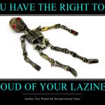 laziness