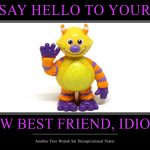 idiocy